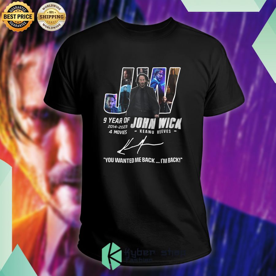 9 year of john wick 4 im back t shirt 1 543