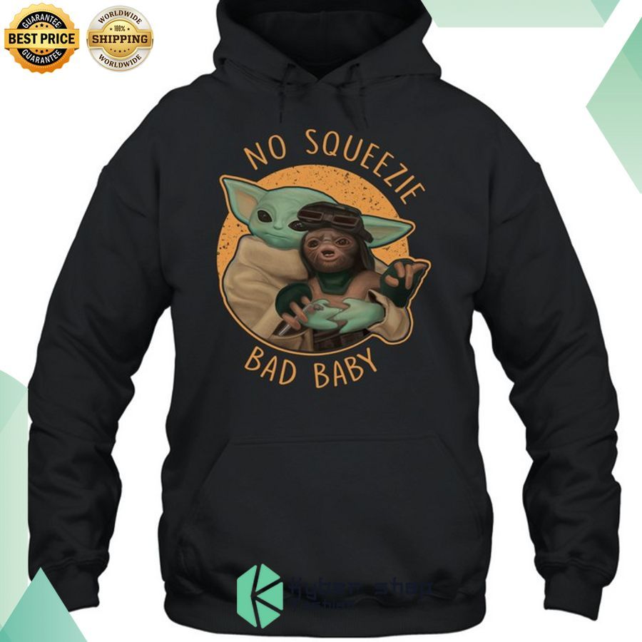 baby yoda no squeezie bad baby shirt 2 436