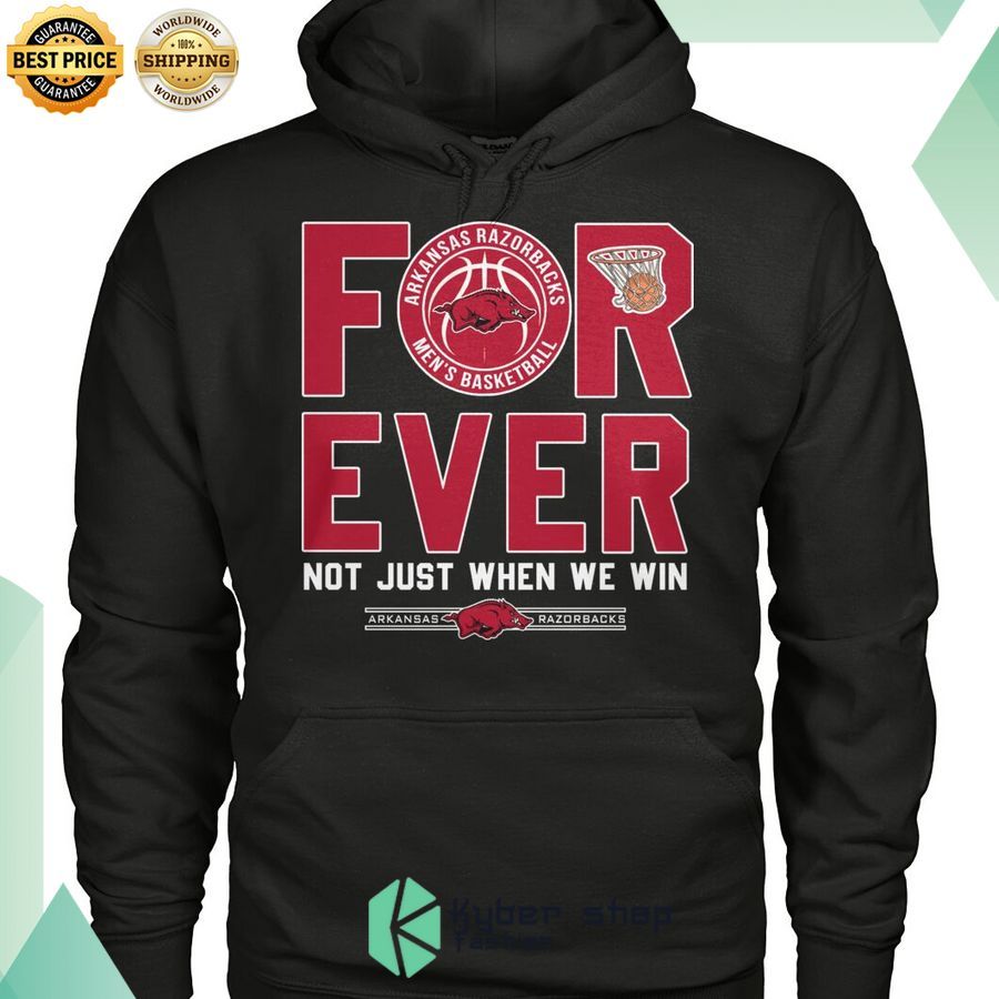 forever not just when we win arkansas razorbacks shirt 1 844