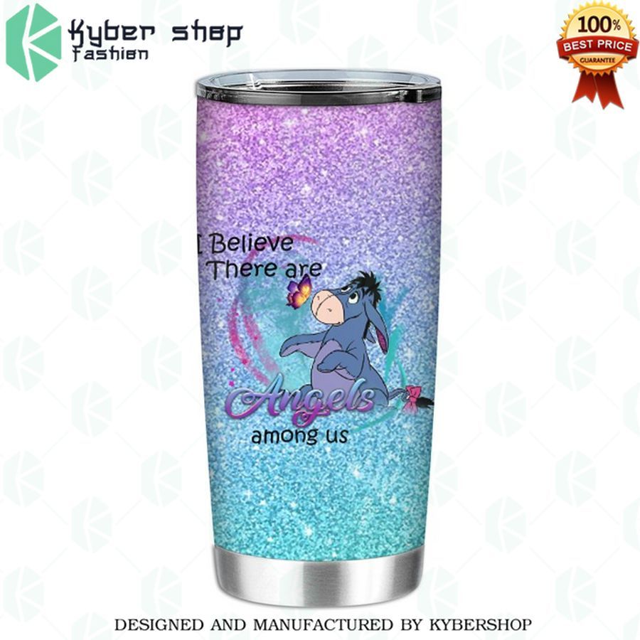 eeyore i believe there are angels among us tumbler 1 550